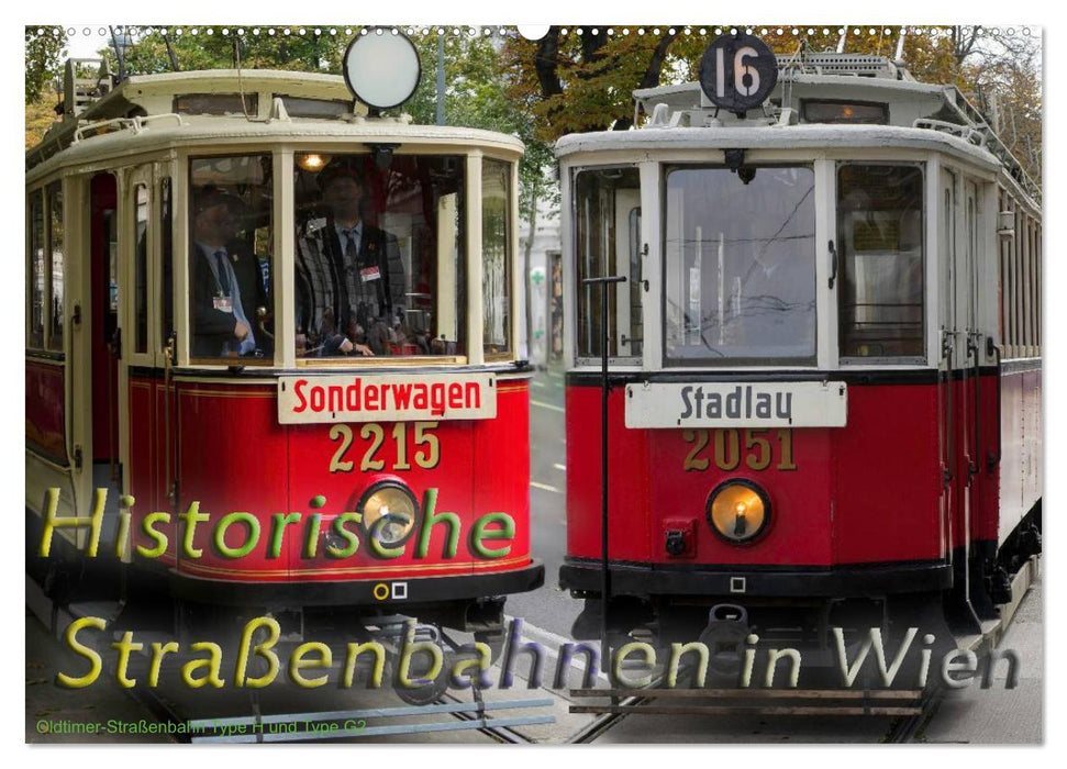 Historische Straßenbahnen in Wien (CALVENDO Wandkalender 2026)
