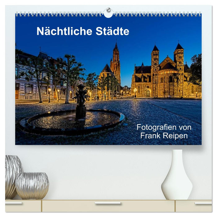 Nächtliche Städte (CALVENDO Premium Wandkalender 2026)