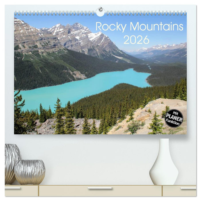 Rocky Mountains 2026 (CALVENDO Premium Wandkalender 2026)
