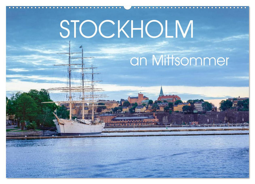 Stockholm an Mittsommer (CALVENDO Wandkalender 2026)