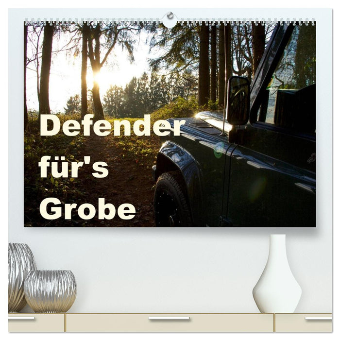 Defender für's Grobe (CALVENDO Premium Wandkalender 2026)