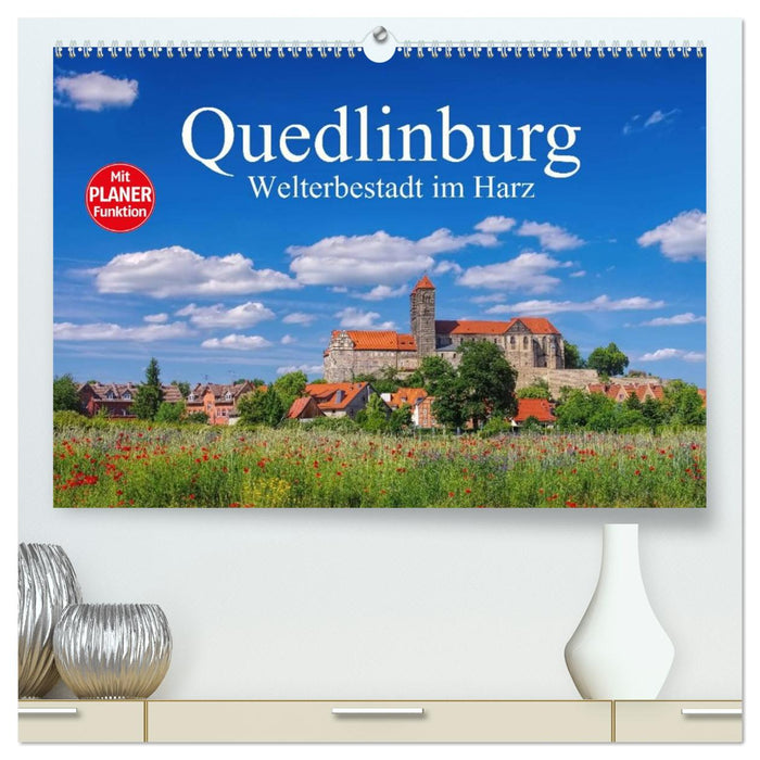 Quedlinburg - Welterbestadt im Harz (CALVENDO Premium Wandkalender 2026)