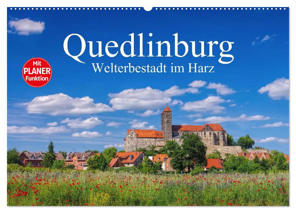 Quedlinburg - Welterbestadt im Harz (CALVENDO Wandkalender 2026)