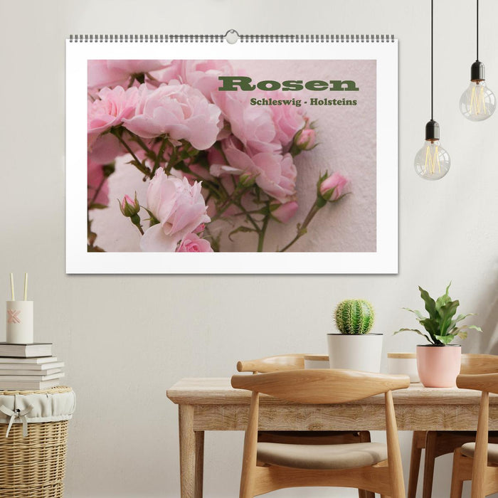 Rosen Schleswig-Holsteins (CALVENDO Wandkalender 2026)