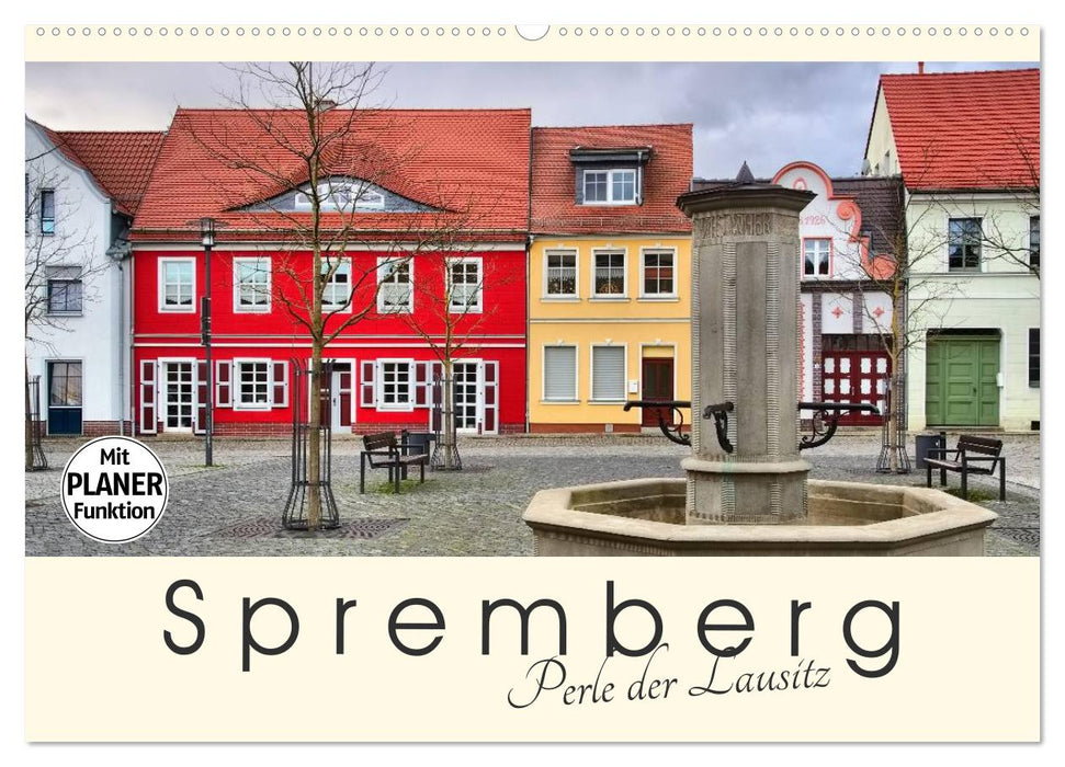 Spremberg - Perle der Lausitz (CALVENDO Wandkalender 2026)