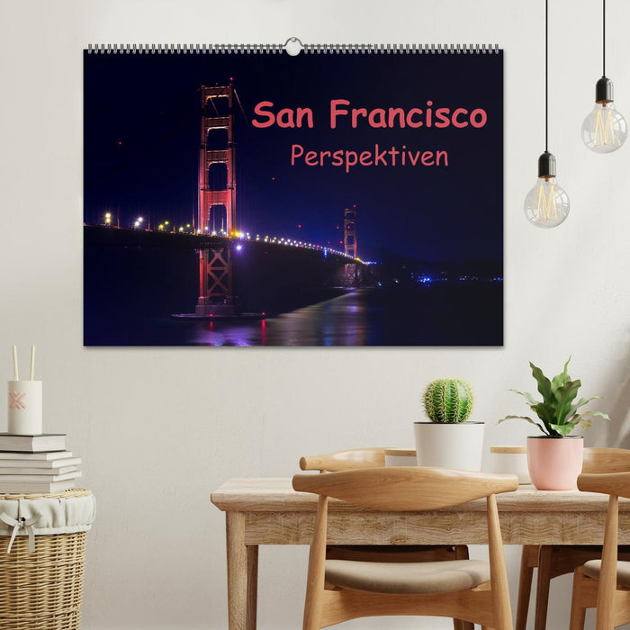 San Francisco Perspektiven (CALVENDO Wandkalender 2026)