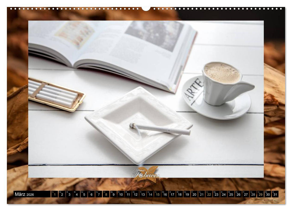 Tobacco - Genuss und Flair der Tabakkultur (CALVENDO Premium Wandkalender 2026)