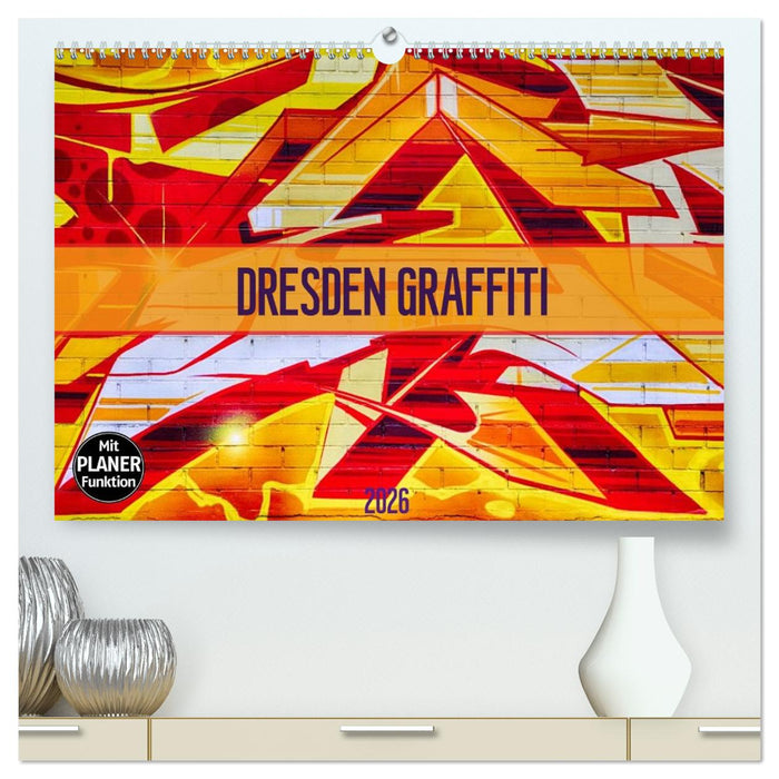Dresden Graffiti (CALVENDO Premium Wandkalender 2026)