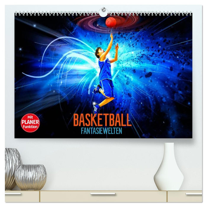 Basketball Fantasiewelten (CALVENDO Premium Wandkalender 2026)