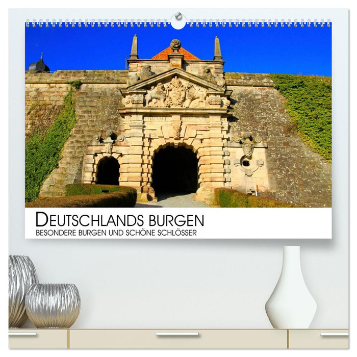 Deutschlands Burgen - besondere Burgen und schöne Schlösser (CALVENDO Premium Wandkalender 2026)