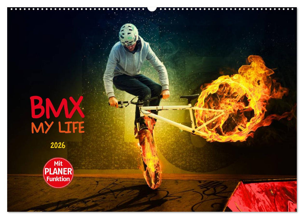 BMX My Life (CALVENDO Wandkalender 2026)