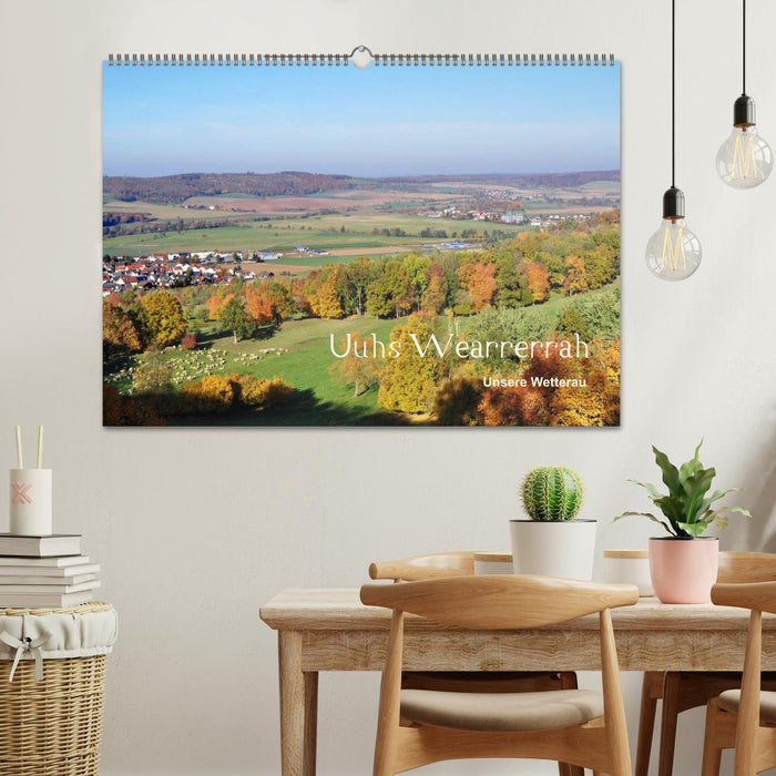 Die Wetterau mit Mundart-Statements (CALVENDO Wandkalender 2026)