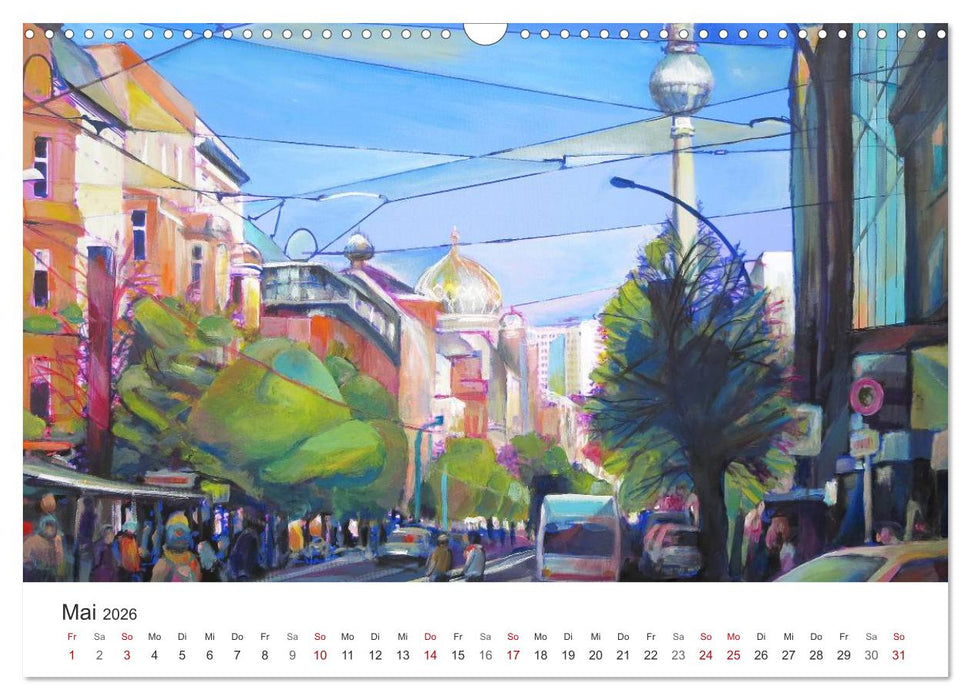 Berlin erlebt und gemalt - Renée König (CALVENDO Wandkalender 2026)