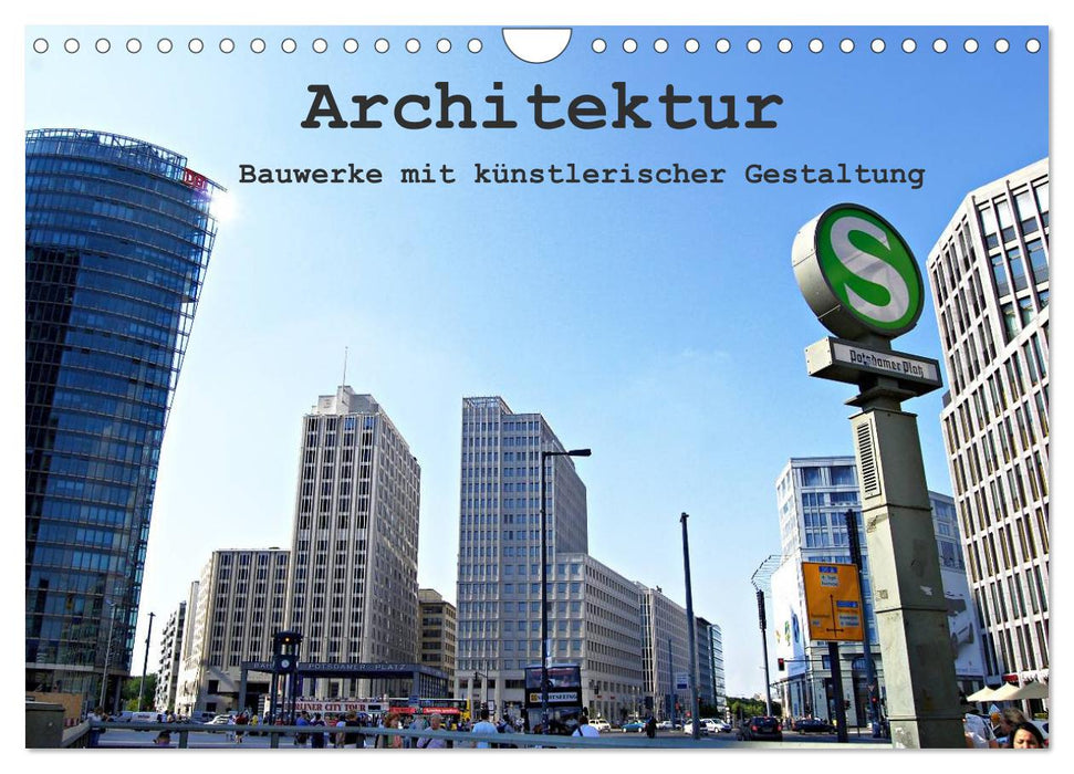 Architektur - Bauwerke mit künstlerischer Gestaltung (CALVENDO Wandkalender 2026)