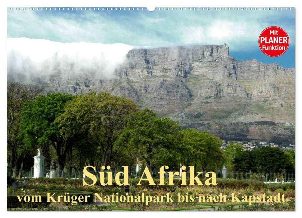 Süd Afrika - vom Krüger Nationalpark bis nach Kapstadt (CALVENDO Wandkalender 2026)