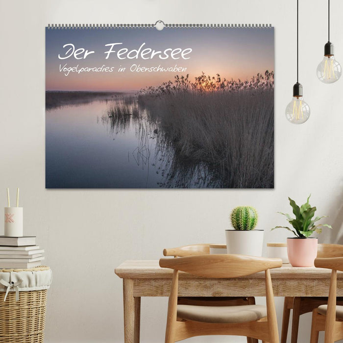 Der Federsee - Vogelparadies in Oberschwaben (CALVENDO Wandkalender 2026)