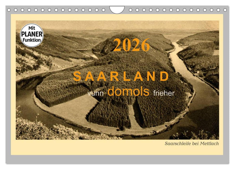 Saarland - vunn domols (frieher) (CALVENDO Wandkalender 2026)
