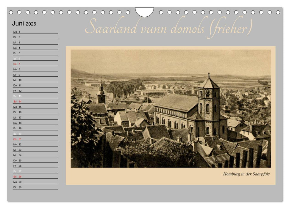 Saarland - vunn domols (frieher) (CALVENDO Wandkalender 2026)