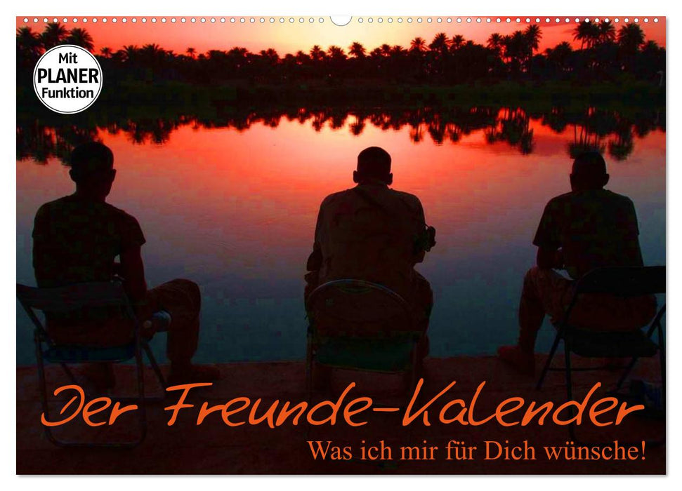 Der Freunde-Kalender (CALVENDO Wandkalender 2026)