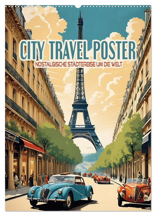 City Travel Poster - nostalgische Städtereise um die Welt (CALVENDO Wandkalender 2026)