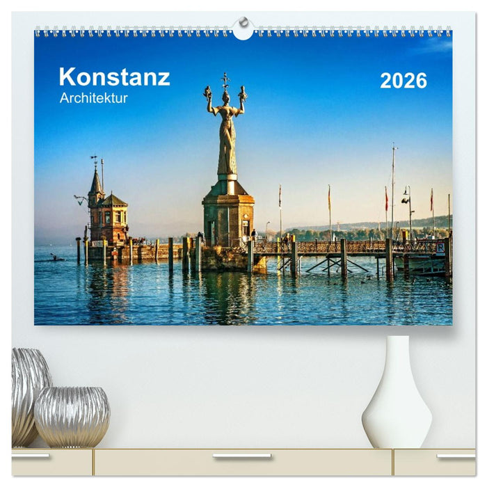 Konstanz Architektur (CALVENDO Premium Wandkalender 2026)