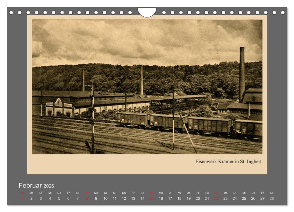 Saarland - vunn domols (frieher), Neue Ansichten vom Saarpfalz-Kreis (CALVENDO Wandkalender 2026)