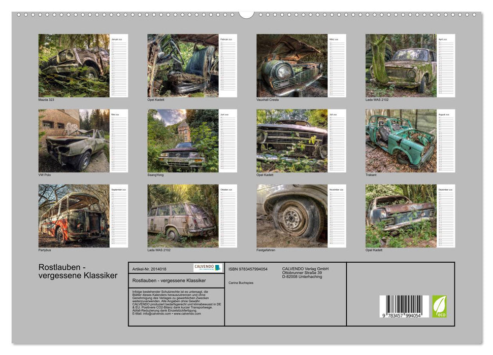 Rostlauben - vergessene Klassiker (CALVENDO Premium Wandkalender 2026)