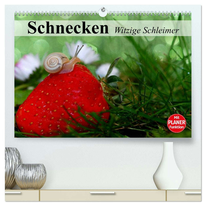 Schnecken. Witzige Schleimer (CALVENDO Premium Wandkalender 2026)