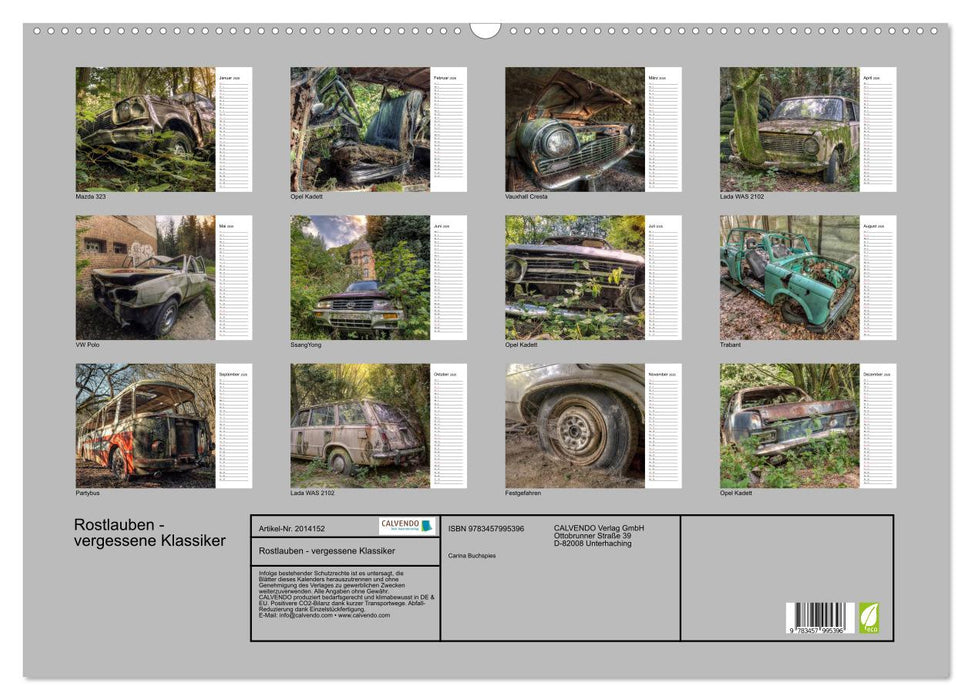 Rostlauben - vergessene Klassiker (CALVENDO Wandkalender 2026)