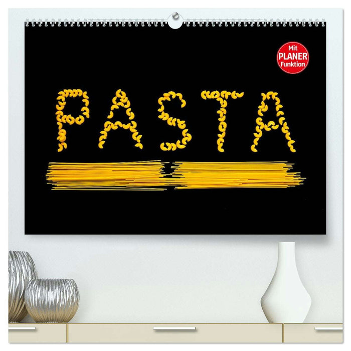 Pasta (CALVENDO Premium Wandkalender 2026)