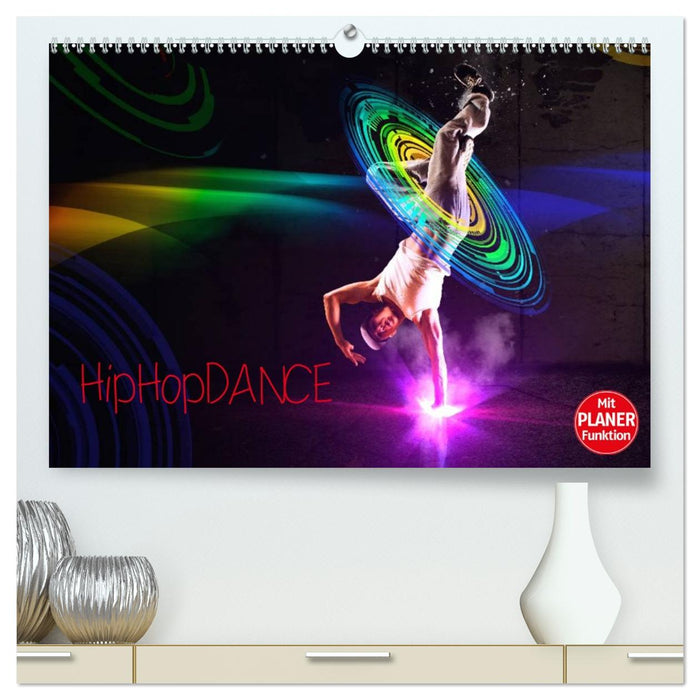 HipHopDance (CALVENDO Premium Wandkalender 2026)