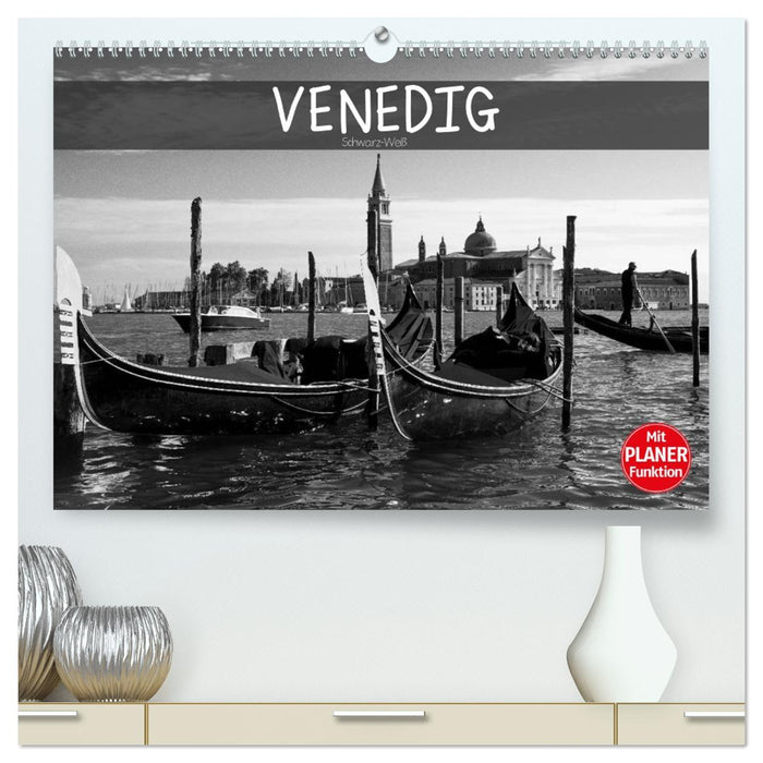 Venedig schwarz-weiß (CALVENDO Premium Wandkalender 2026)