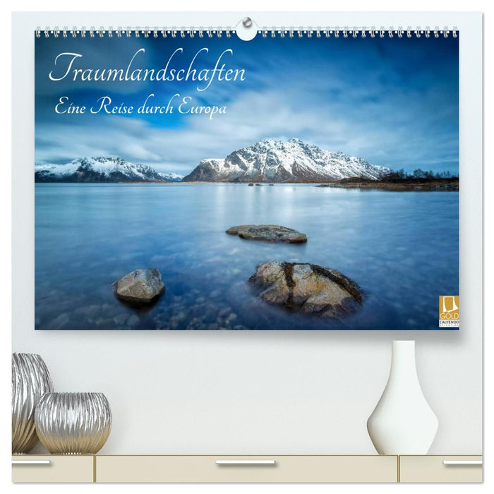Traumlandschaften - Eine Reise durch Europa (CALVENDO Premium Wandkalender 2026)