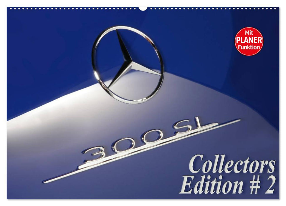 300 SL Collectors Edition 2 (CALVENDO Wandkalender 2026)