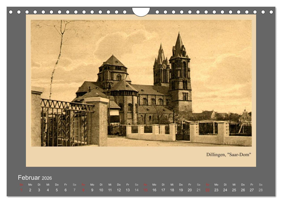 Saarland - vunn domols (frieher), Landkreis Saarlouis (CALVENDO Wandkalender 2026)