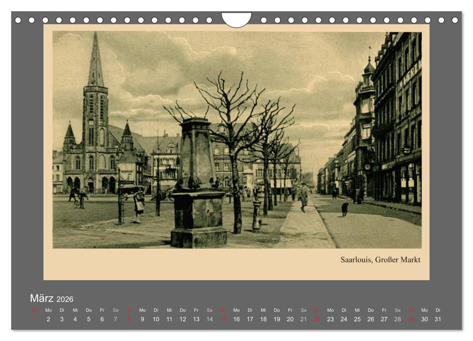Saarland - vunn domols (frieher), Landkreis Saarlouis (CALVENDO Wandkalender 2026)