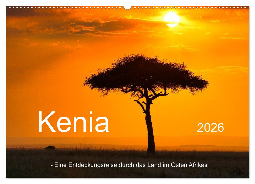 Kenia - Eine Entdeckungsreise durch das Land im Osten Afrikas (CALVENDO Wandkalender 2026)