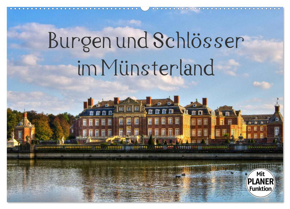 Burgen und Schlösser im Münsterland (CALVENDO Wandkalender 2026)