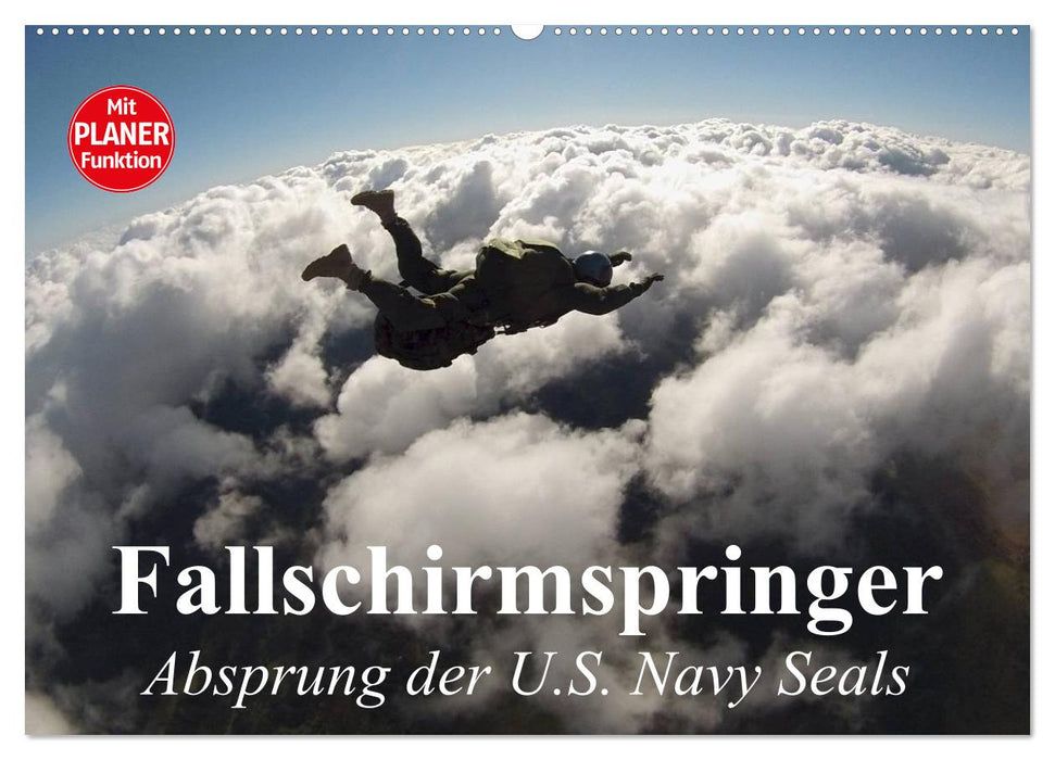 Fallschirmspringer. Absprung der U.S. Navy Seals (CALVENDO Wandkalender 2026)