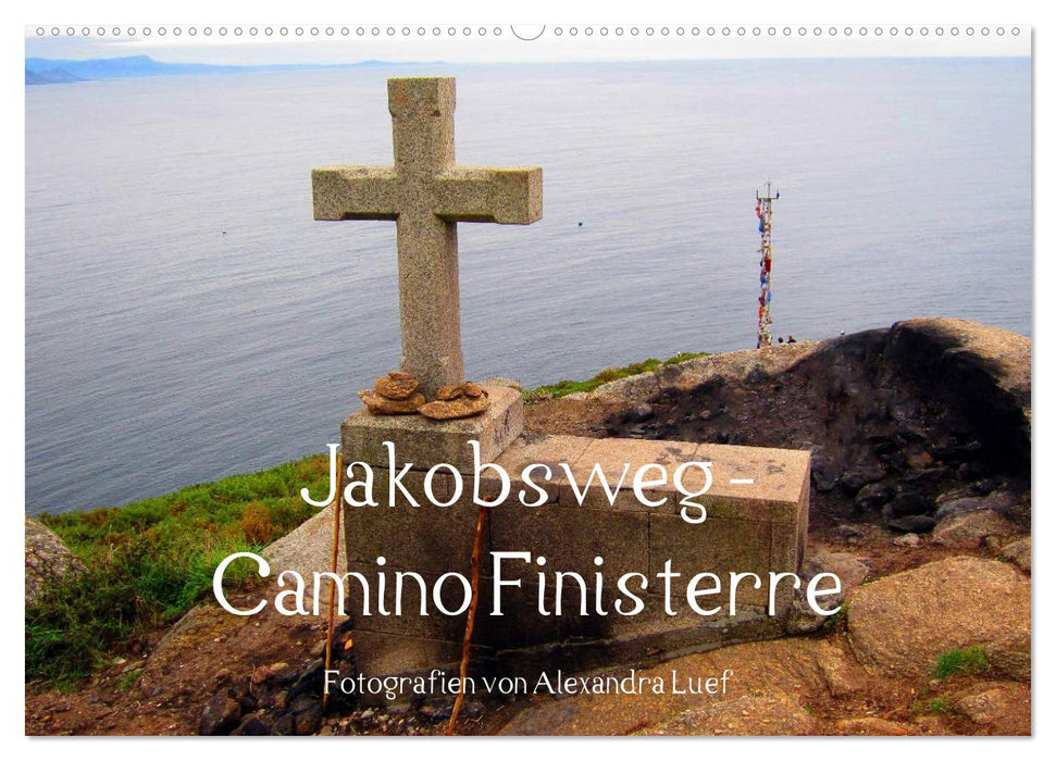 Jakobsweg - Camino Finisterre (CALVENDO Wandkalender 2026)