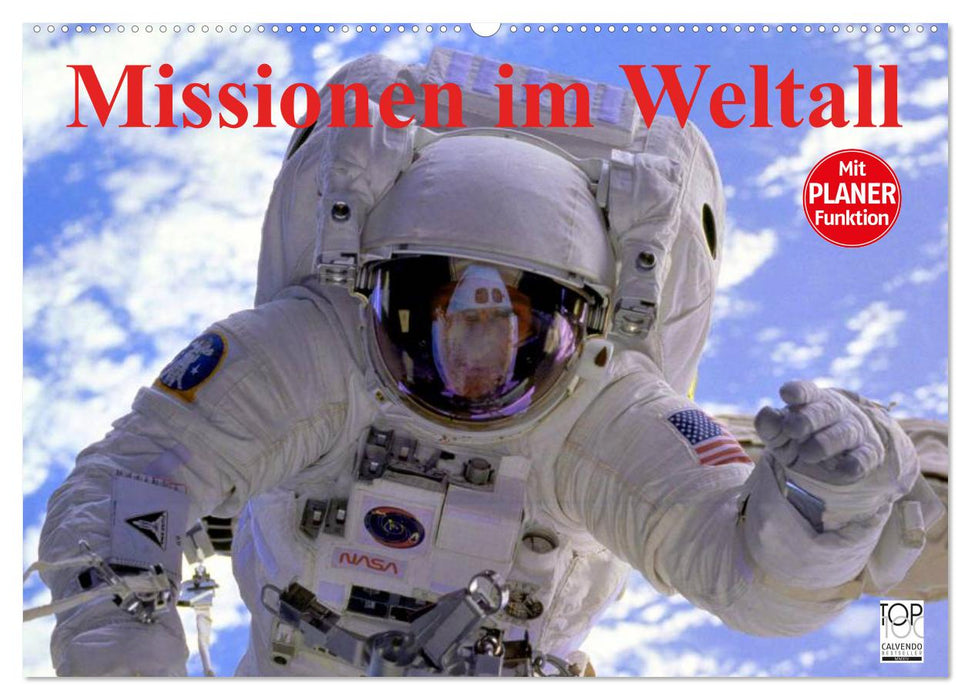 Missionen im Weltall (CALVENDO Wandkalender 2026)