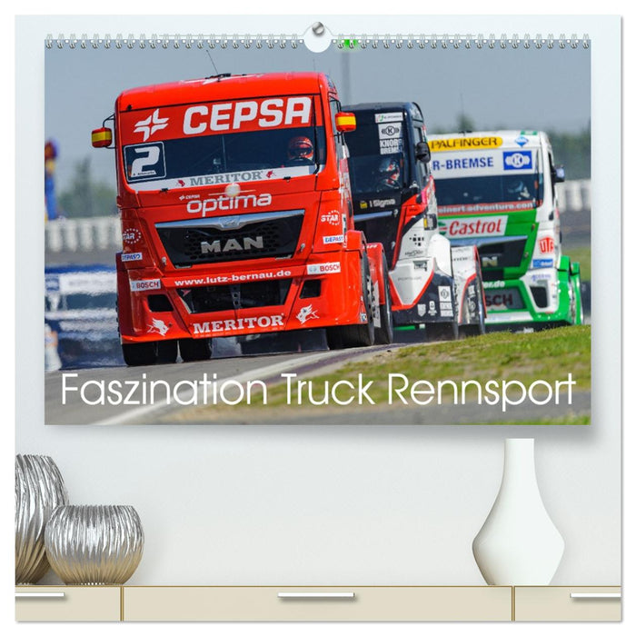 Faszination Truck Rennsport (CALVENDO Premium Wandkalender 2026)