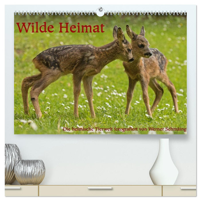 Wilde Heimat (CALVENDO Premium Wandkalender 2026)