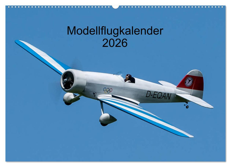 Modellflugkalender 2026 (CALVENDO Wandkalender 2026)