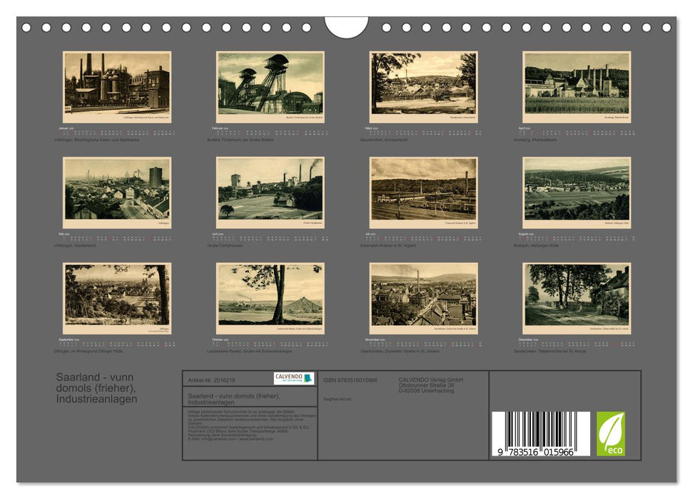 Saarland - vunn domols (frieher), Industrieanlagen (CALVENDO Wandkalender 2026)
