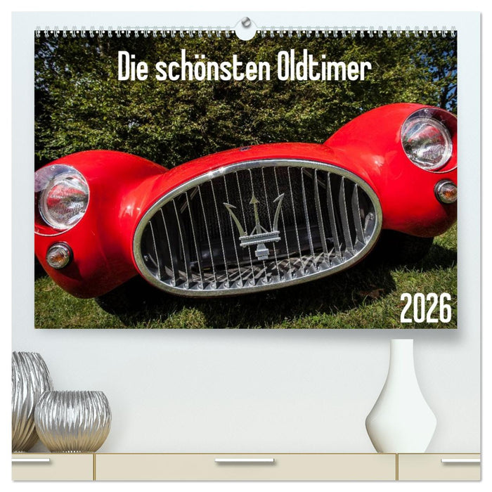 Die schönsten Oldtimer 2026 (CALVENDO Premium Wandkalender 2026)