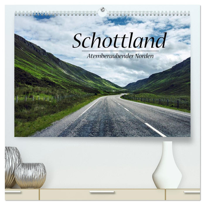 Schottland, Atemberaubender Norden (CALVENDO Premium Wandkalender 2026)