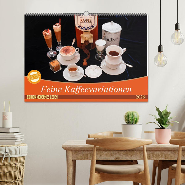 Feine Kaffeevariationen (CALVENDO Wandkalender 2026)