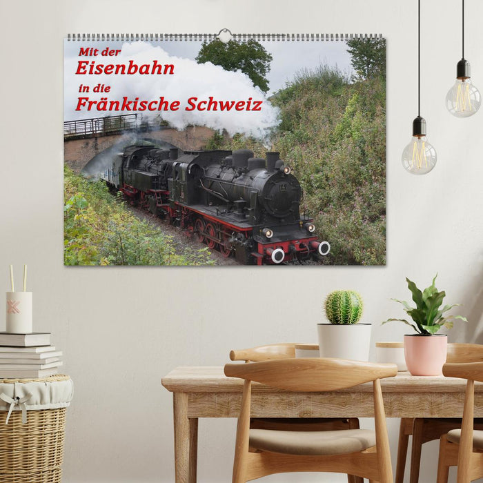 Mit der Eisenbahn in die Fränkische Schweiz (CALVENDO Wandkalender 2026)