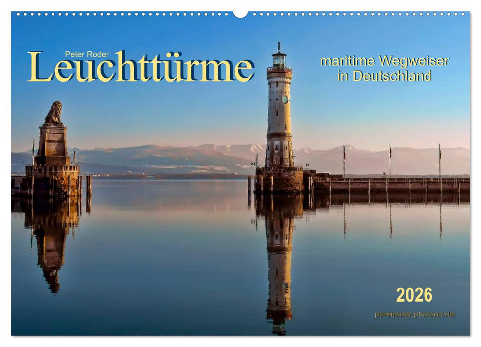 Leuchttürme - maritime Wegweiser in Deutschland (CALVENDO Wandkalender 2026)